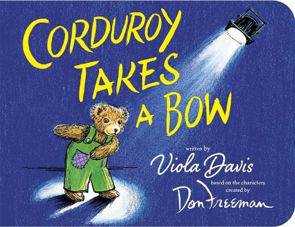 Corduroy Takes a Bow by Viola Davis - ISBN: 9780425291481