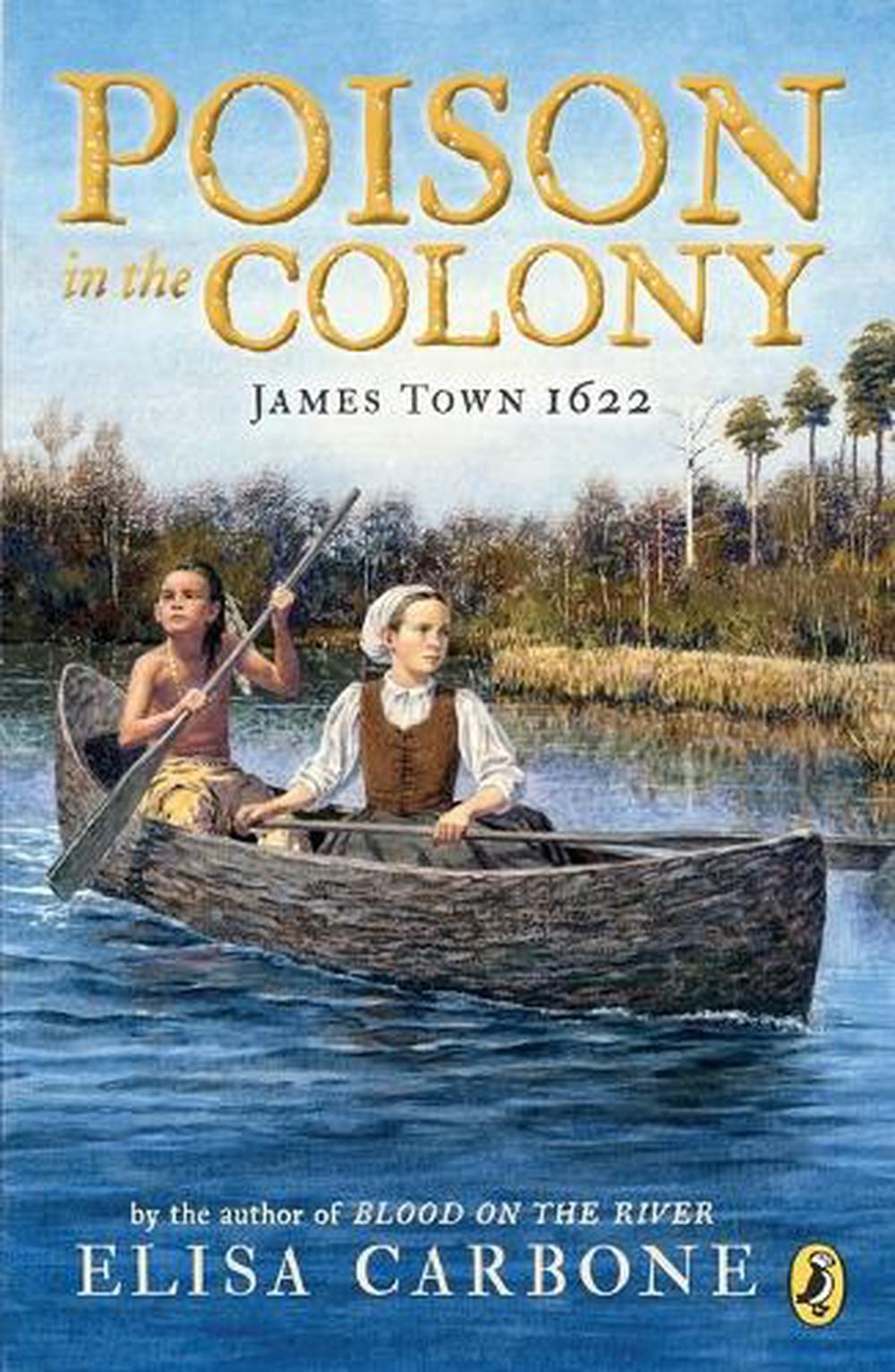 Poison in the Colony by Elisa Carbone - ISBN: 9780425291856