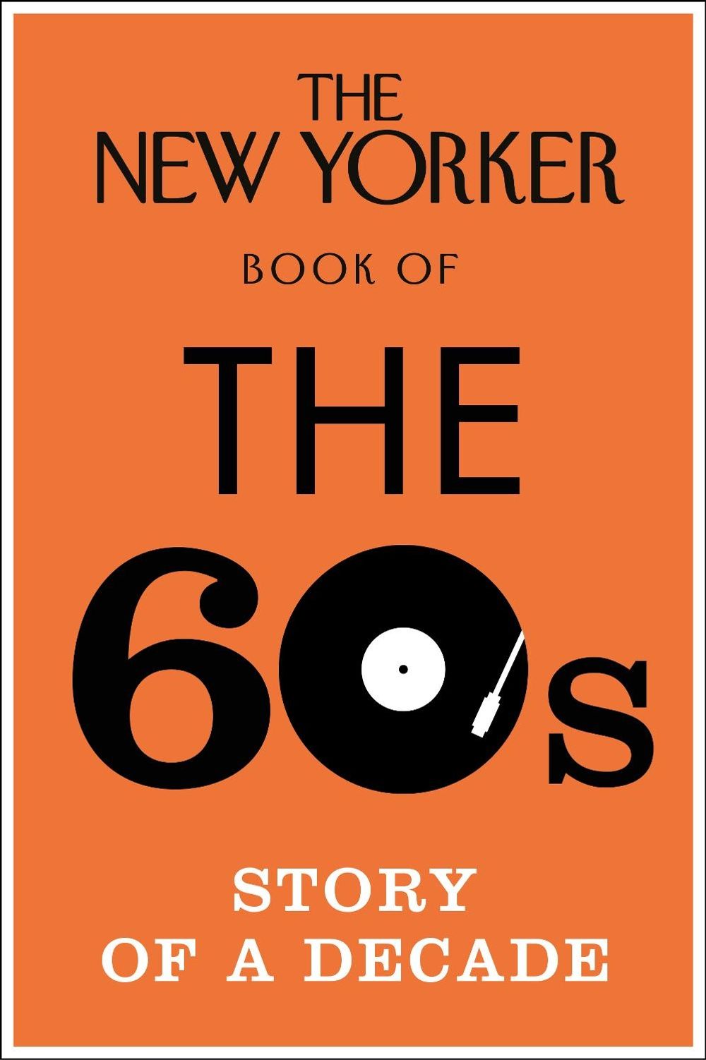 The New Yorker Book of the 60s by Stanislaw Lem - ISBN: 9780434022434