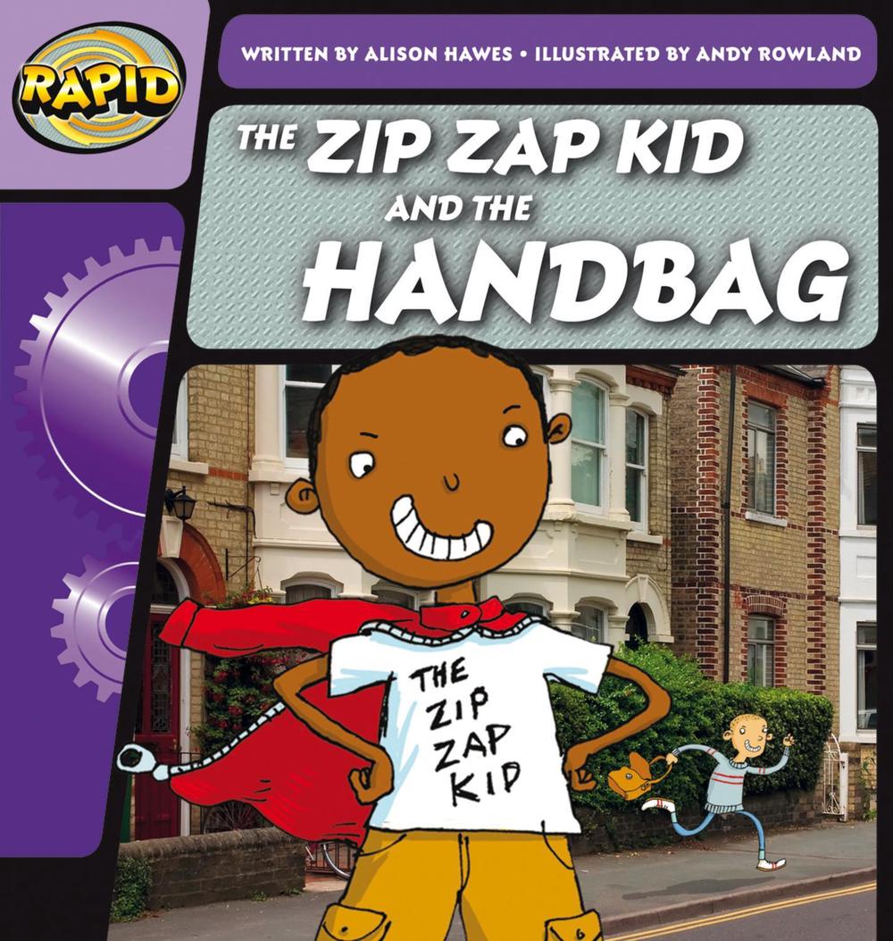 Rapid Phonics Step 1: The Zip Zap Kid and the Handbag (Fiction) by Alison Hawes - ISBN: 9780435084165