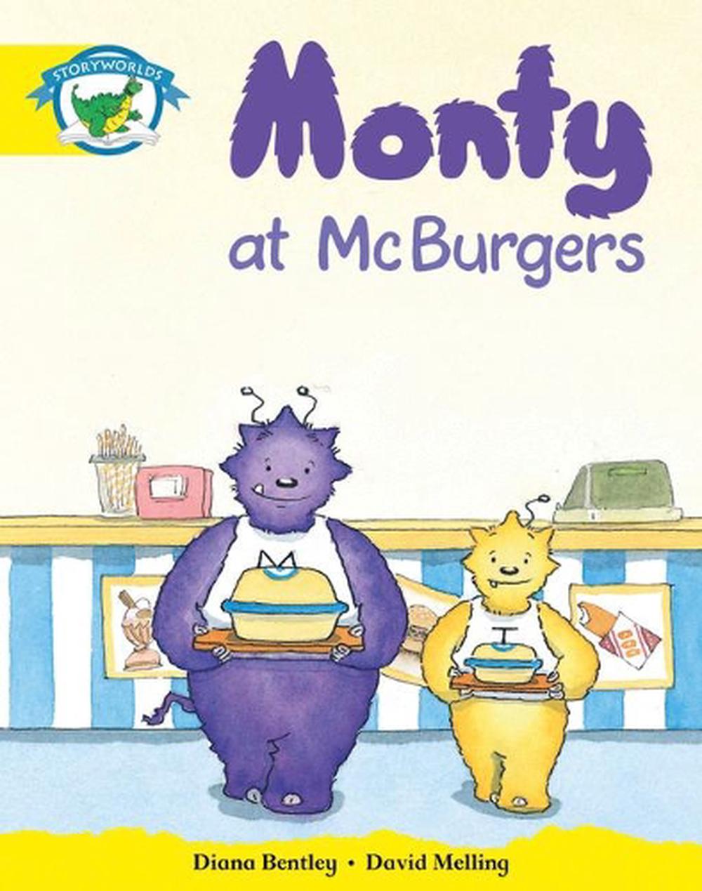 Literacy Edition Storyworlds Stage 2, Fantasy World, Monty at McBurgers ...