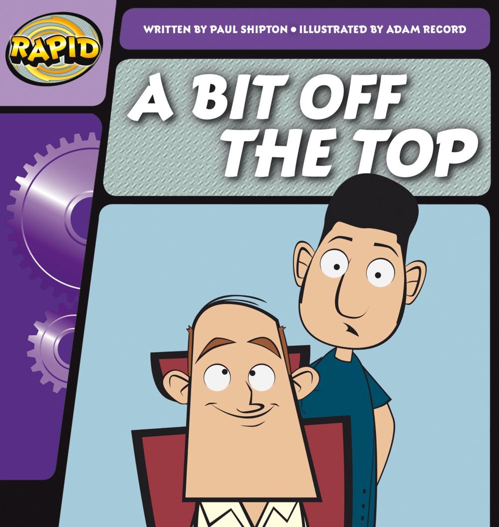 Rapid Phonics Step 2: A Bit Off the Top (Fiction), 9780435119591