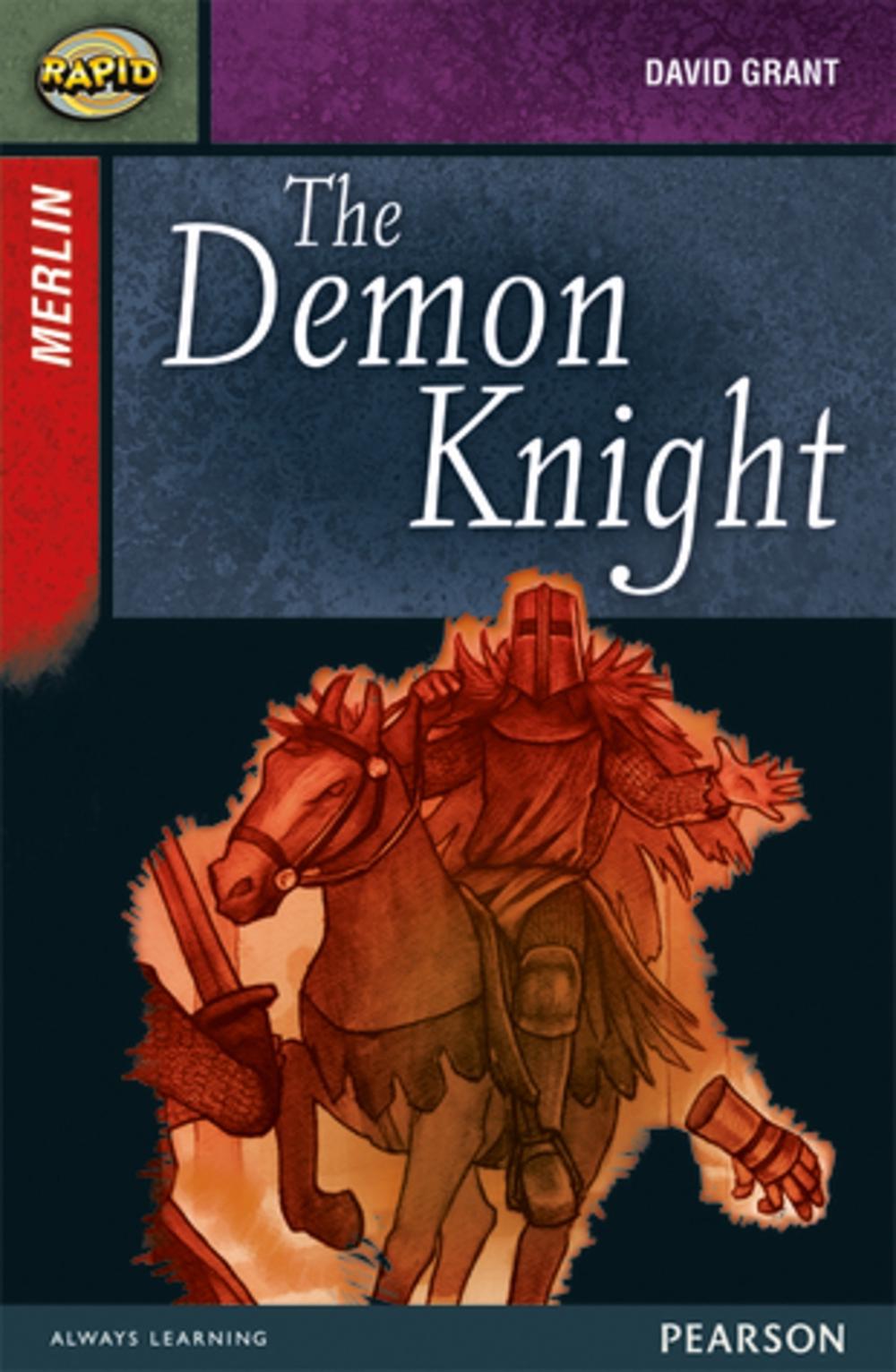 Rapid Stage 7 Set B: Merlin: The Demon Knight, 9780435152376