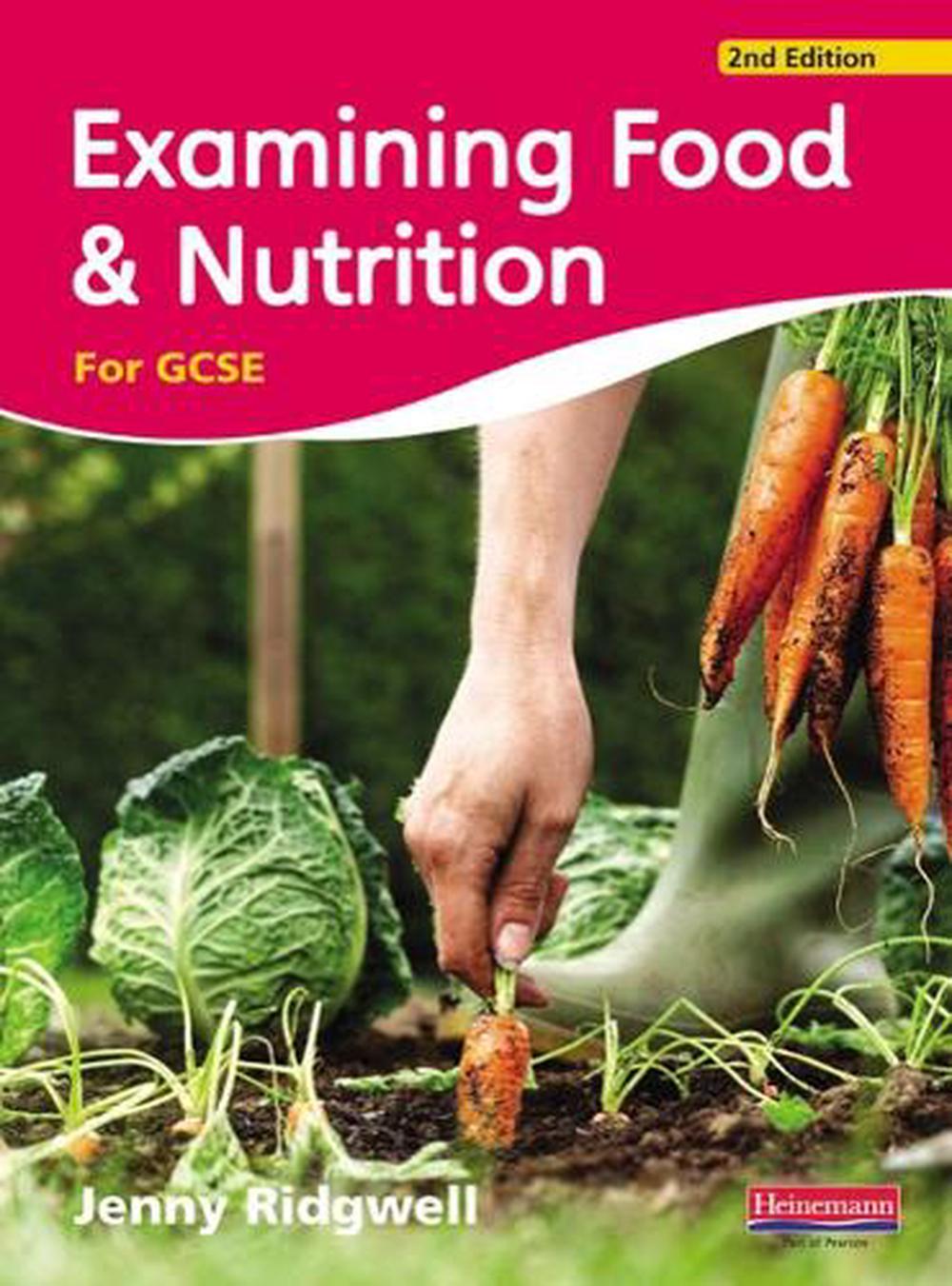 Examining Food & Nutrition for GCSE, 9780435420710