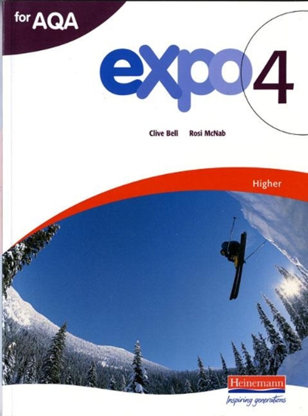 Expo 4 AQA Higher Student Book by Clive Bell, Paperback, 9780435717872 ...