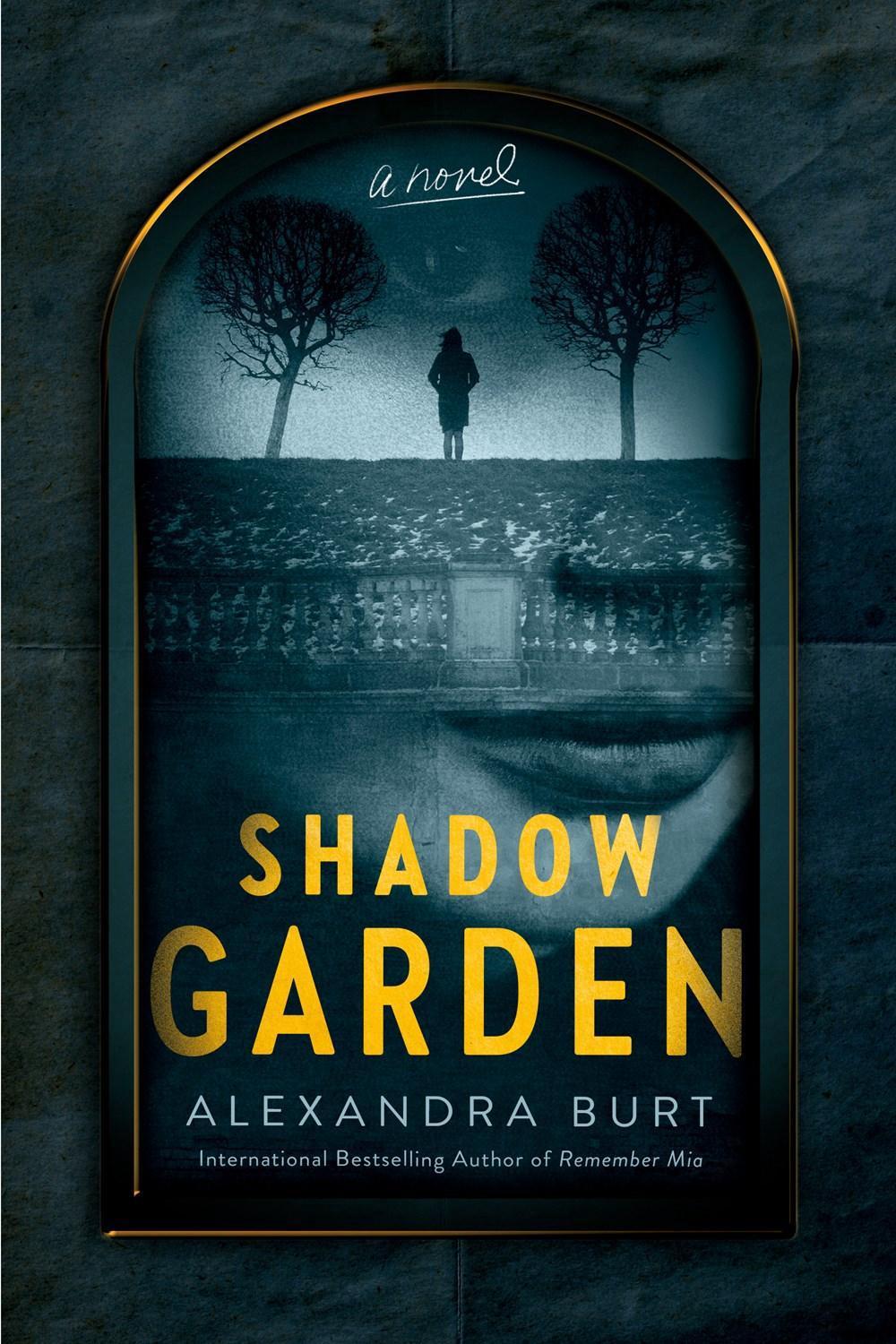 Shadow Garden by Alexandra Burt - ISBN: 9780440000327