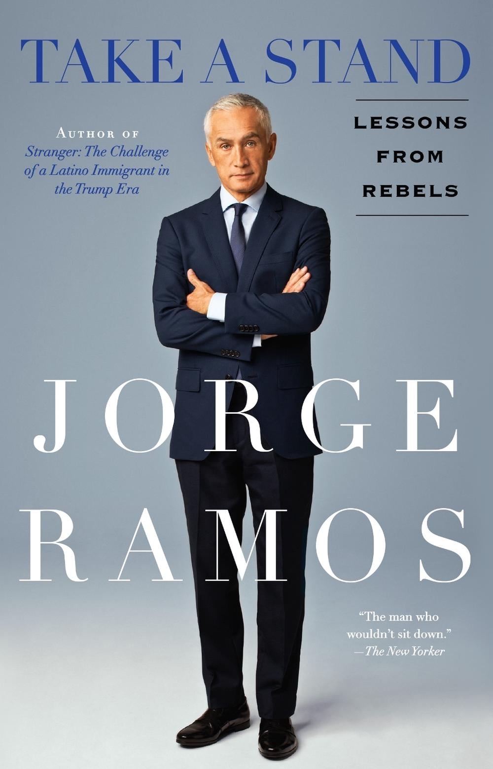 Take A Stand by Jorge Ramos - ISBN: 9780440001294