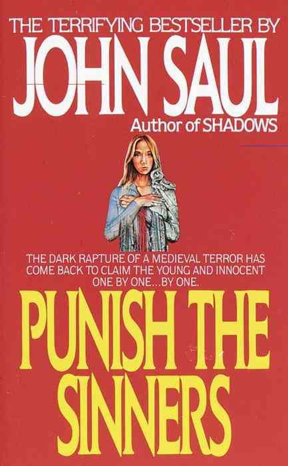 Punish the Sinners by John Saul - ISBN: 9780440170846
