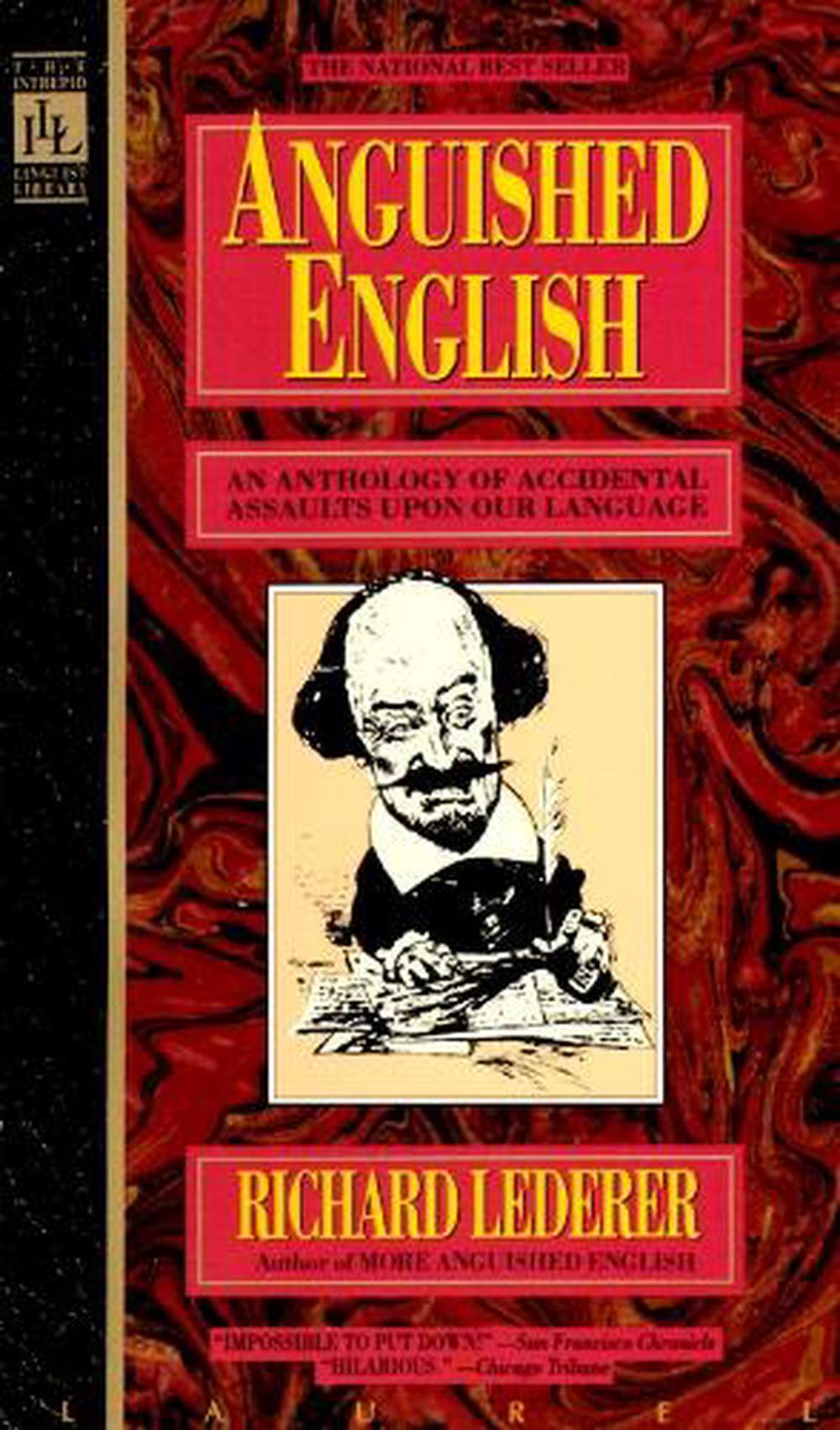 Anguished English by Richard Lederer - ISBN: 9780440203520