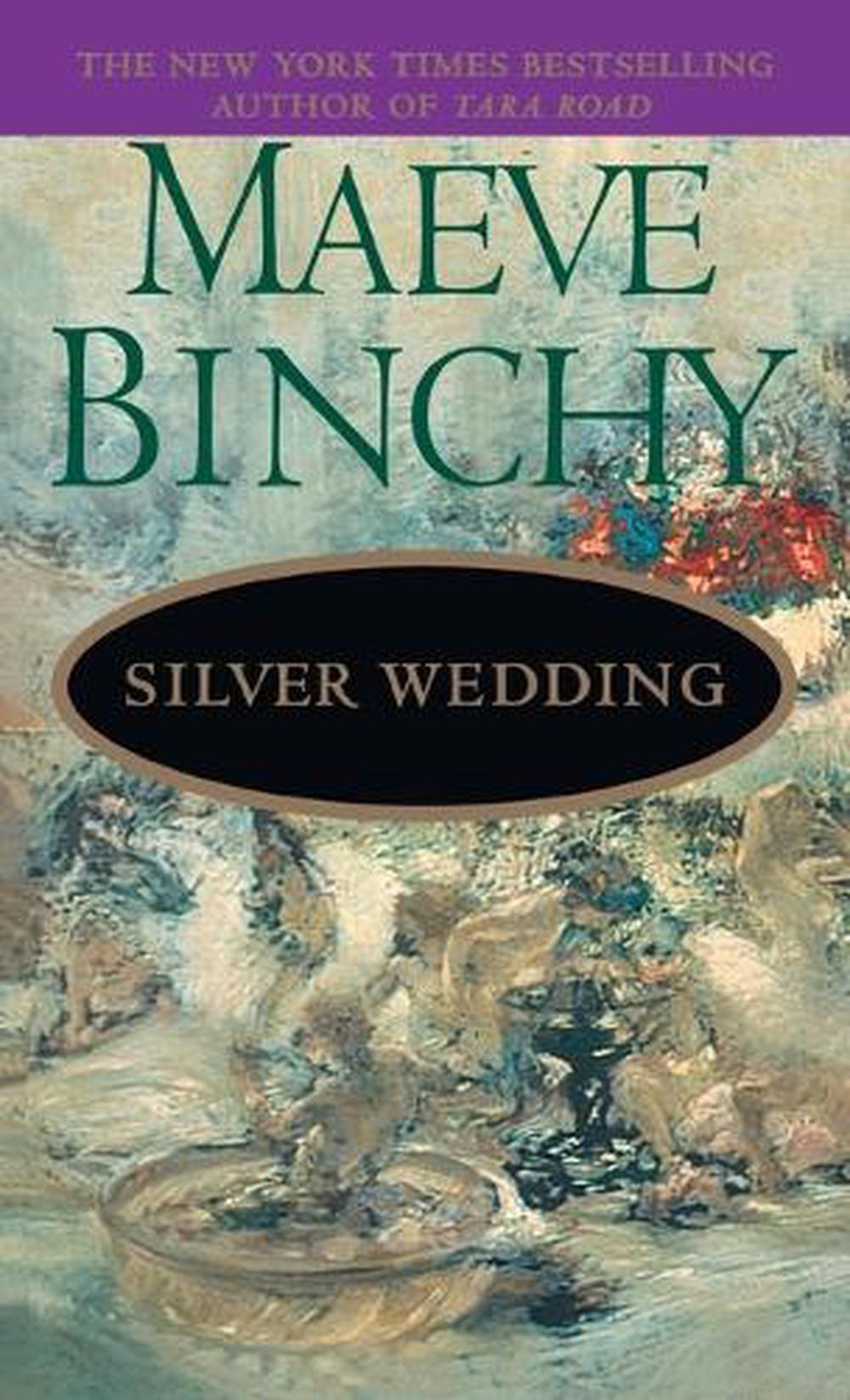 Silver Wedding by Maeve Binchy - ISBN: 9780440207771