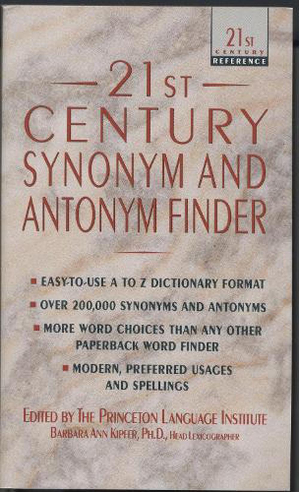 21st-century-synonym-and-antonym-finder-by-barbara-ann-kipfer-mass