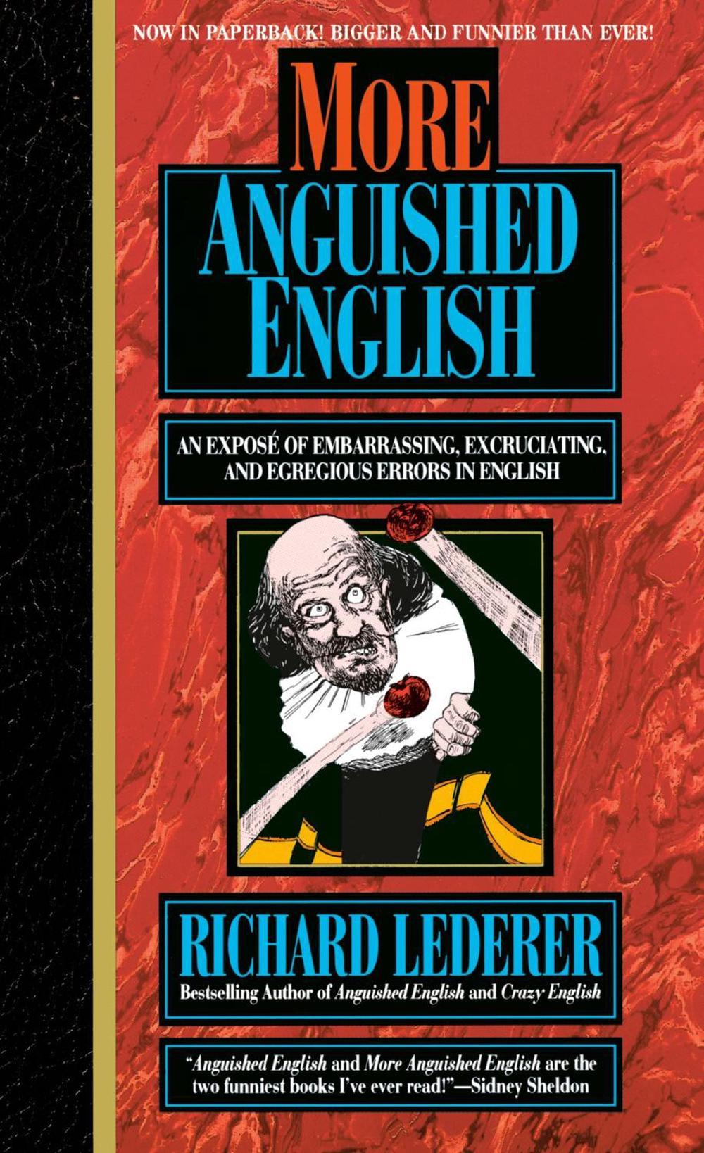 More Anguished English by Richard Lederer - ISBN: 9780440215776