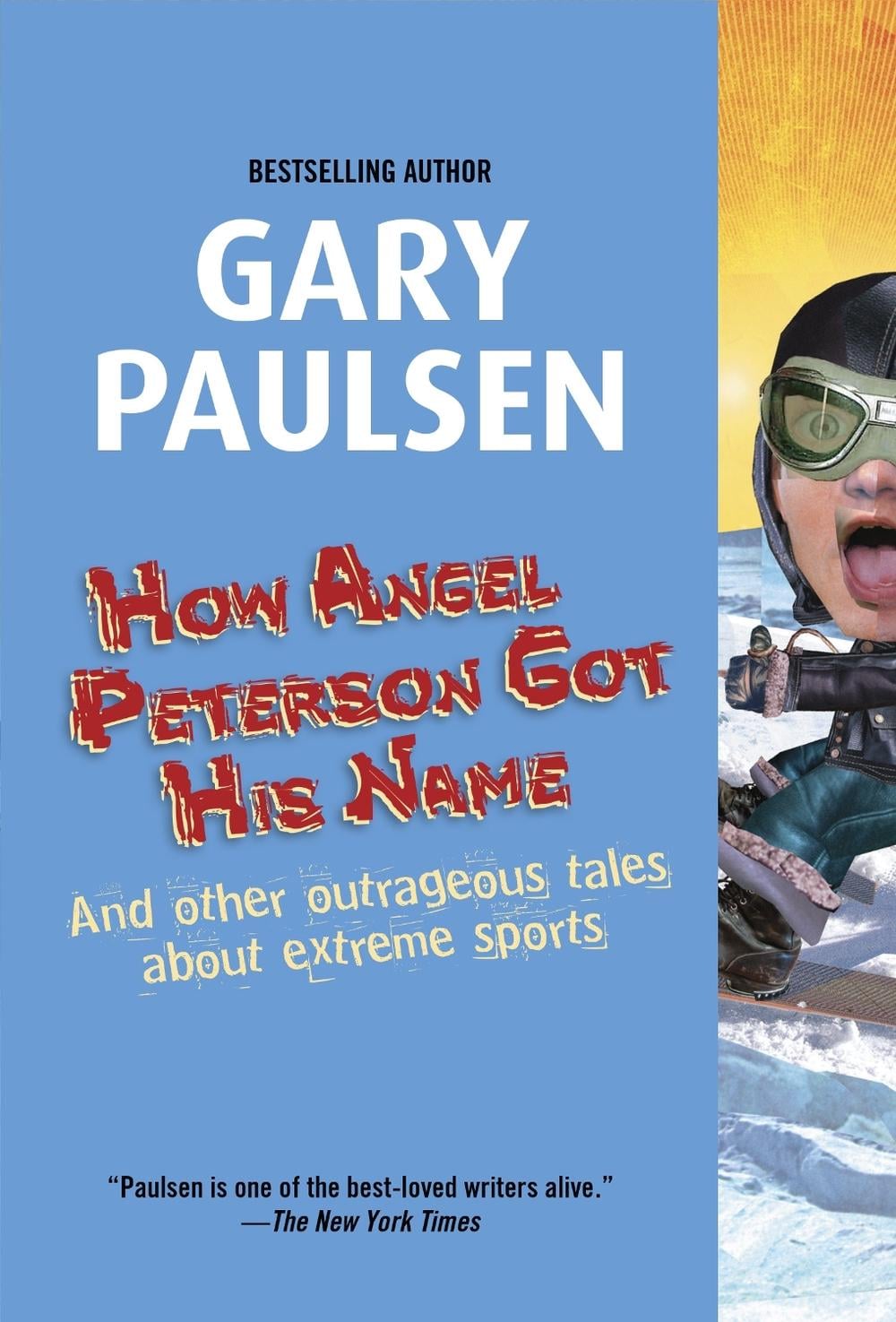 How Angel Peterson Got His Name by Gary Paulsen - ISBN: 9780440229353