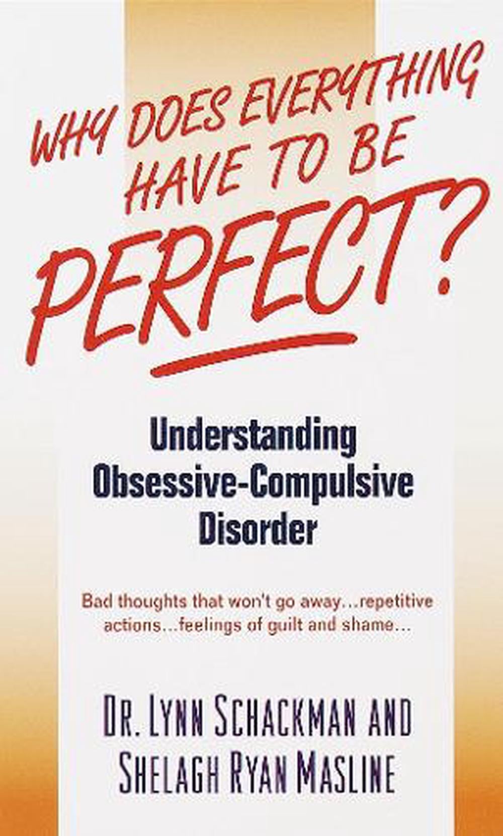 Why Does Everything Have to Be Perfect? by Lynn Shackman - ISBN: 9780440234630
