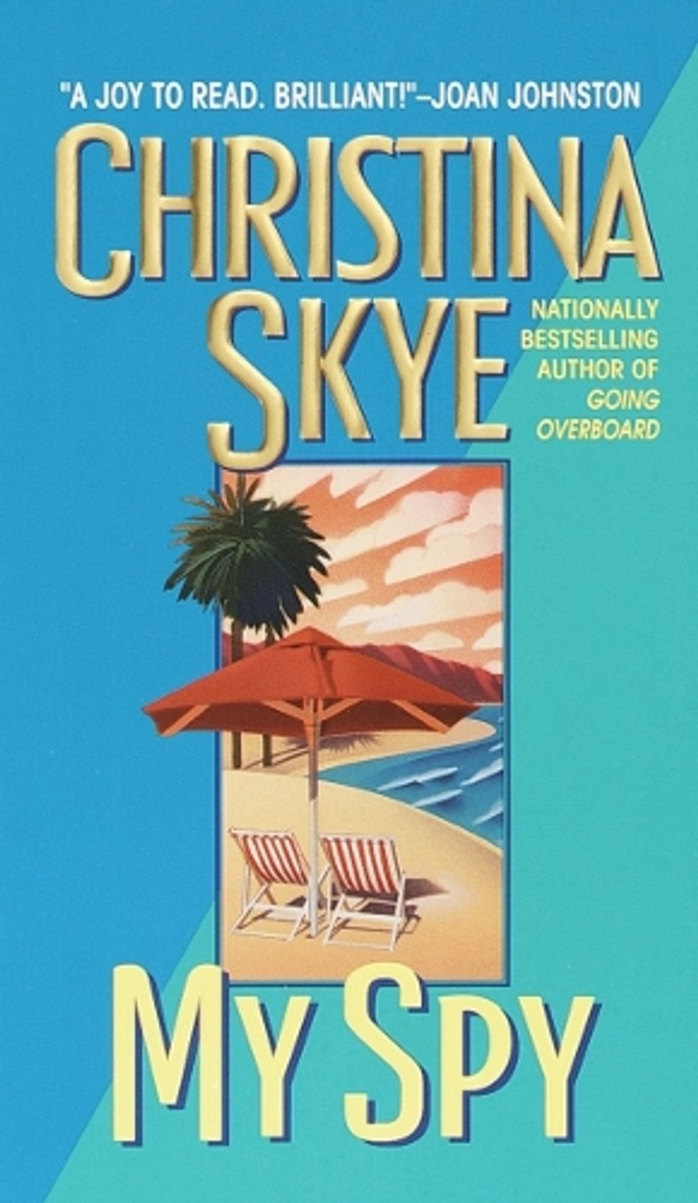 My Spy by Christina Skye - ISBN: 9780440235781