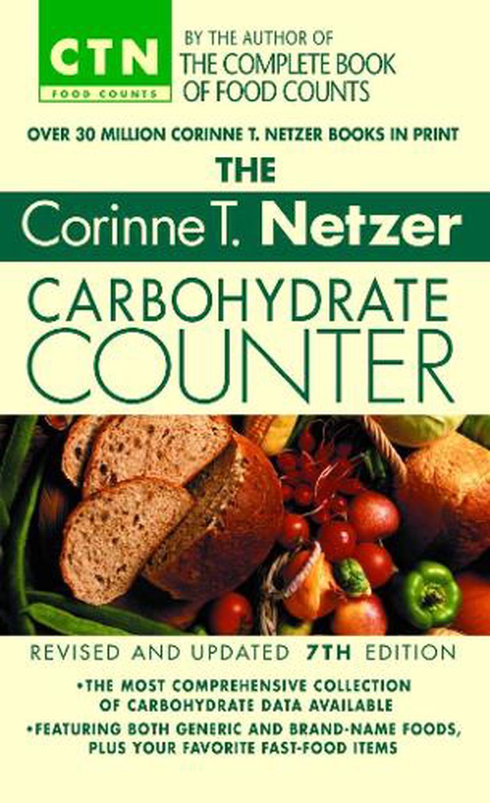 The Corinne T. Netzer Carbohydrate Counter 2002 by Corinne T. Netzer - ISBN: 9780440236825