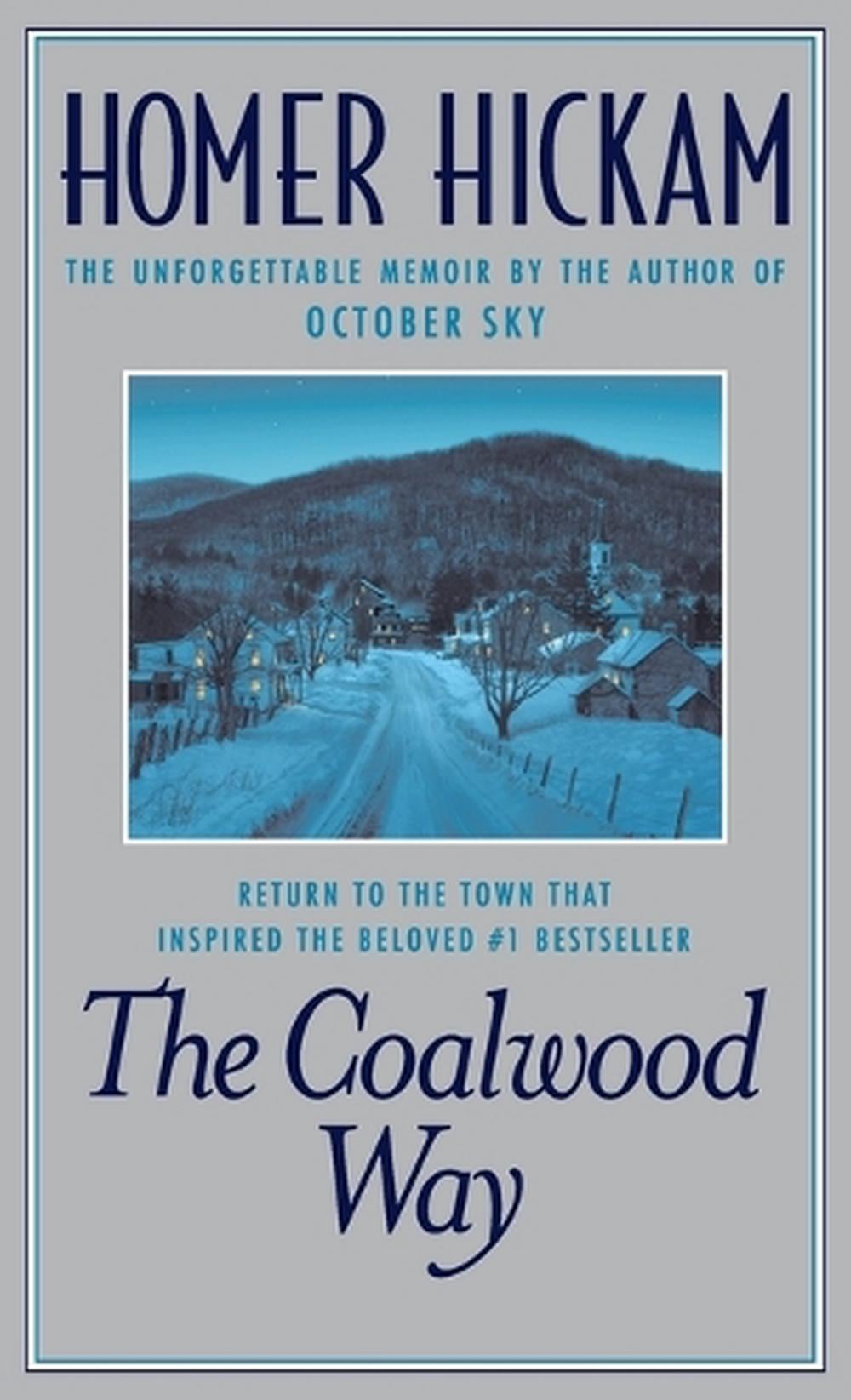 The Coalwood Way by Homer Hickam - ISBN: 9780440237167