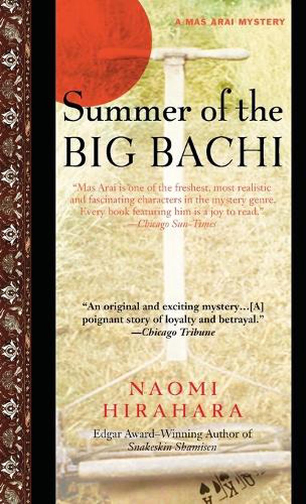 Summer of the Big Bachi by Naomi Hirahara - ISBN: 9780440241546