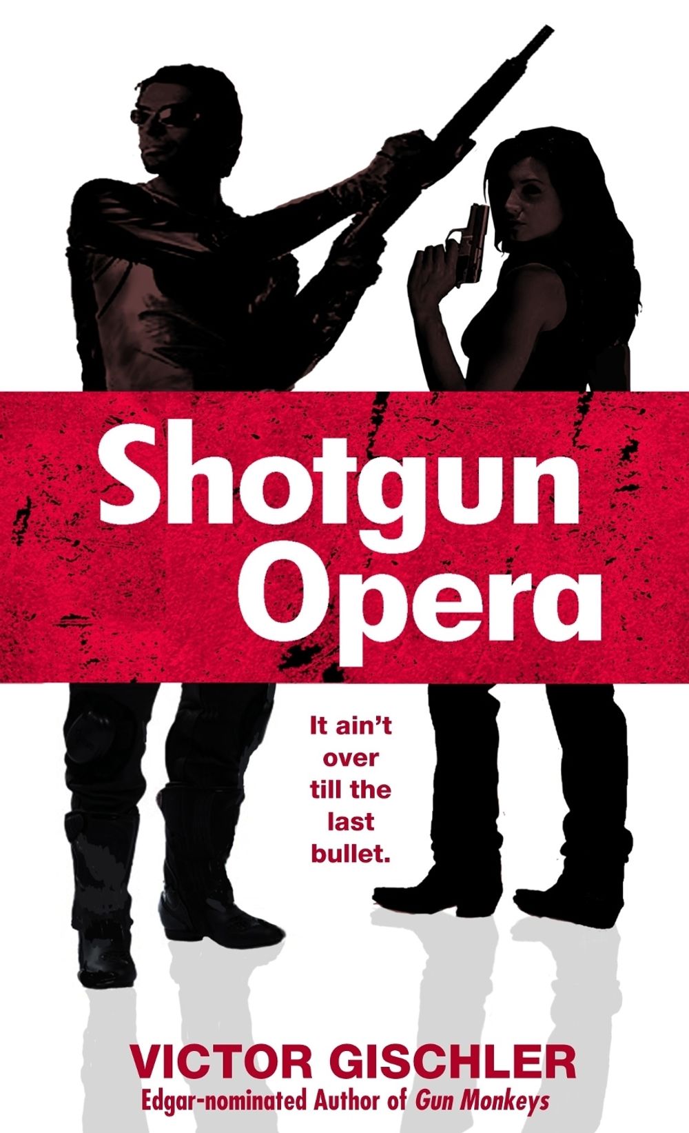 Shotgun Opera by Victor Gischler - ISBN: 9780440241713