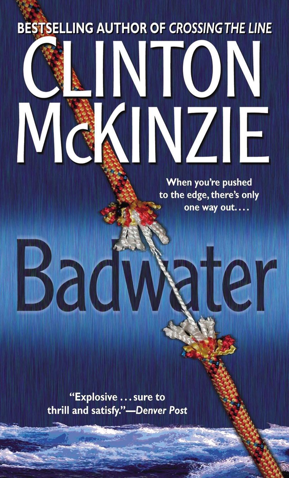 Badwater by Clinton McKinzie - ISBN: 9780440242192