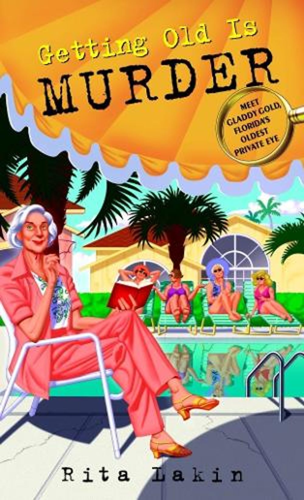 Getting Old Is Murder by Rita Lakin - ISBN: 9780440242581