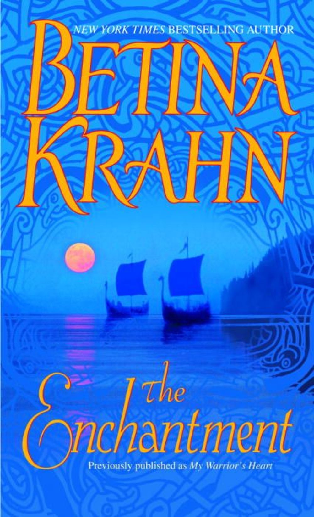 The Enchantment by Betina Krahn - ISBN: 9780440242673