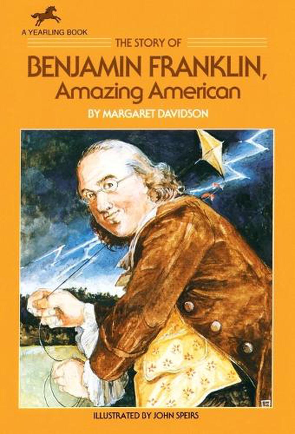 The Story of Benjamin Franklin by Margaret Davidson - ISBN: 9780440400219