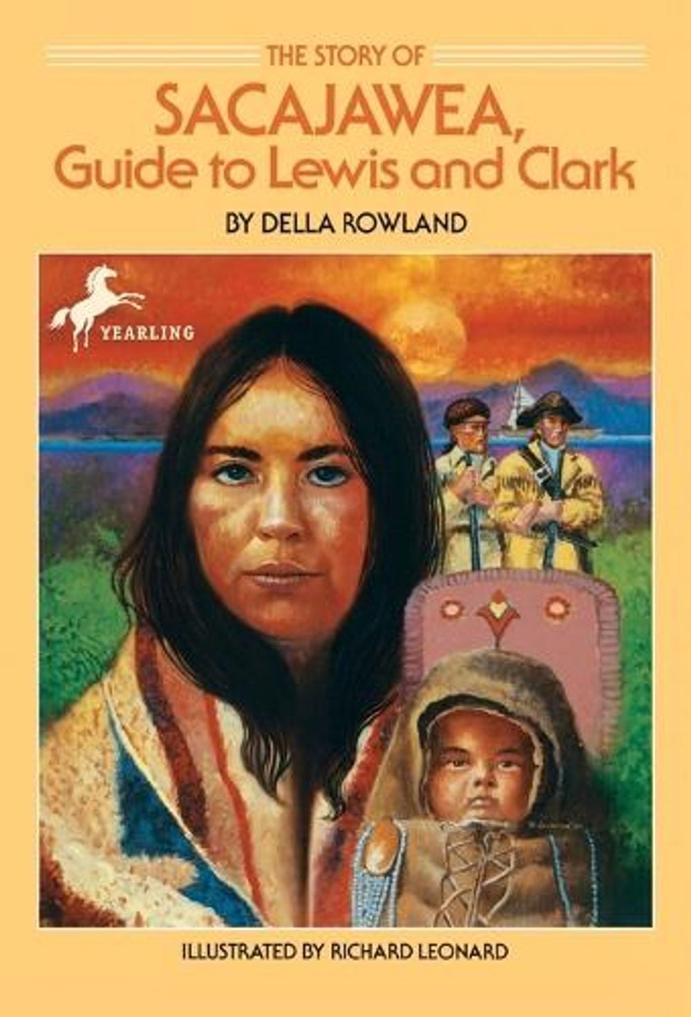 The Story of Sacajawea by Della Rowland - ISBN: 9780440402152