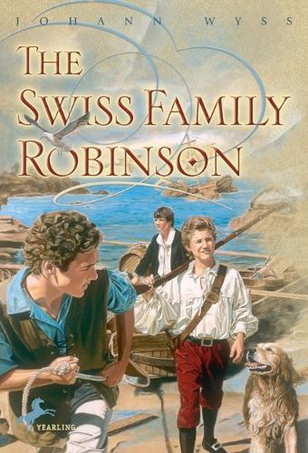 The Swiss Family Robinson by Johann David Wyss - ISBN: 9780440415947