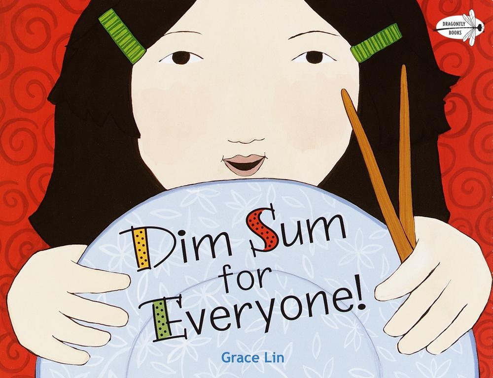 Dim Sum for Everyone! by Grace Lin - ISBN: 9780440417705