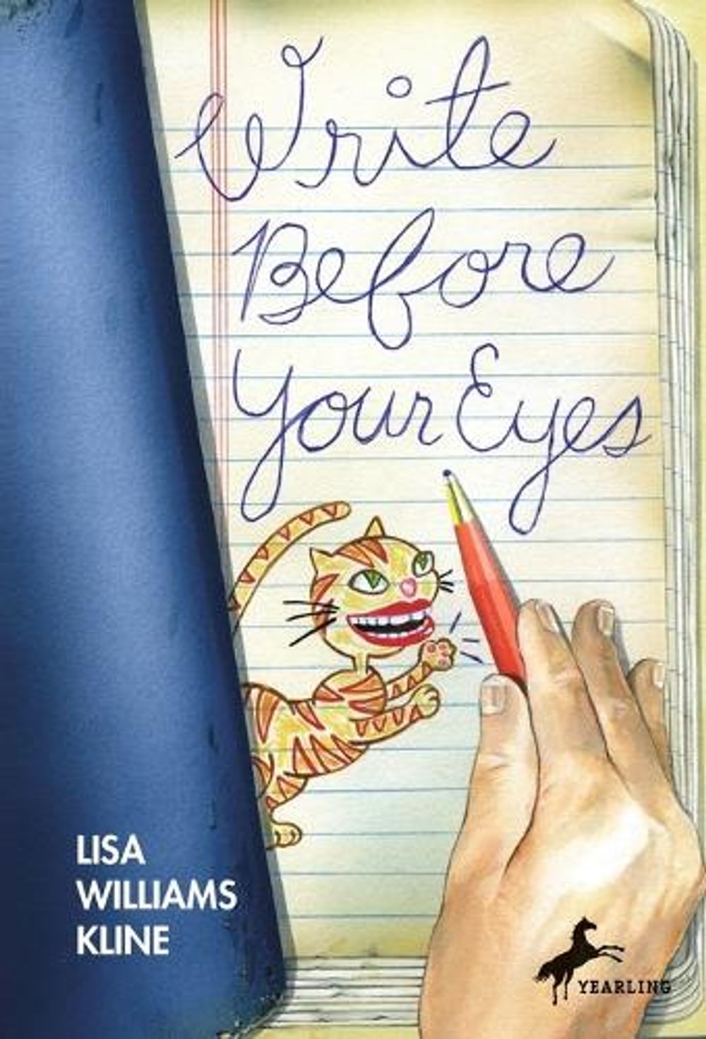 Write Before Your Eyes by Lisa Williams Kline - ISBN: 9780440422518