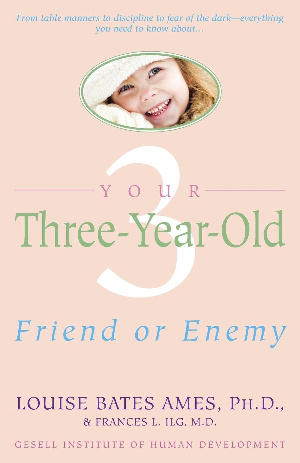 Your Three-Year-Old by Louise Bates Ames - ISBN: 9780440506492