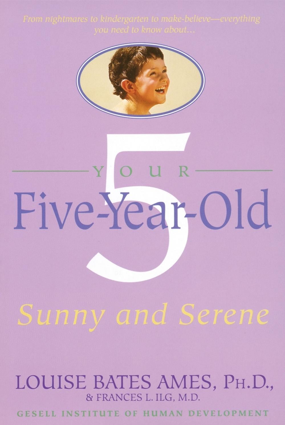 Your Five-Year-Old by Louise Bates Ames - ISBN: 9780440506737
