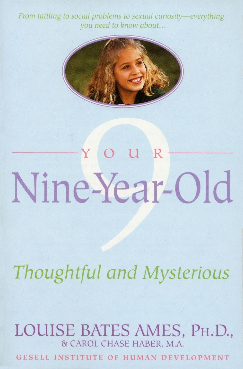 Your Nine Year Old by Louise Bates Ames - ISBN: 9780440506768