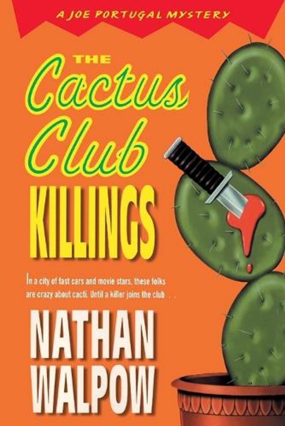 The Cactus Club Killings by Nathan Walpow - ISBN: 9780440613824