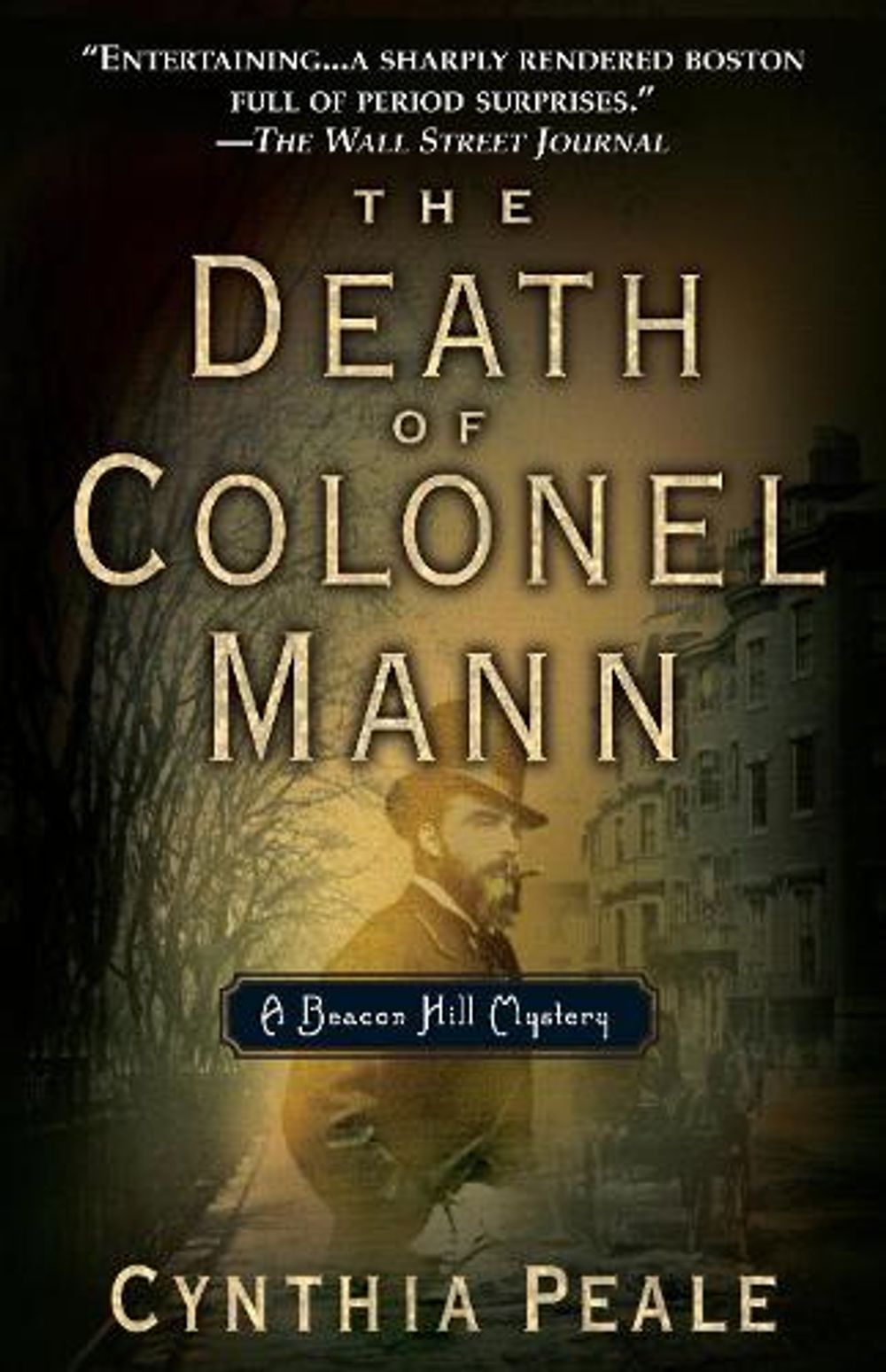 The Death of Colonel Mann by Cynthia Peale - ISBN: 9780440613985