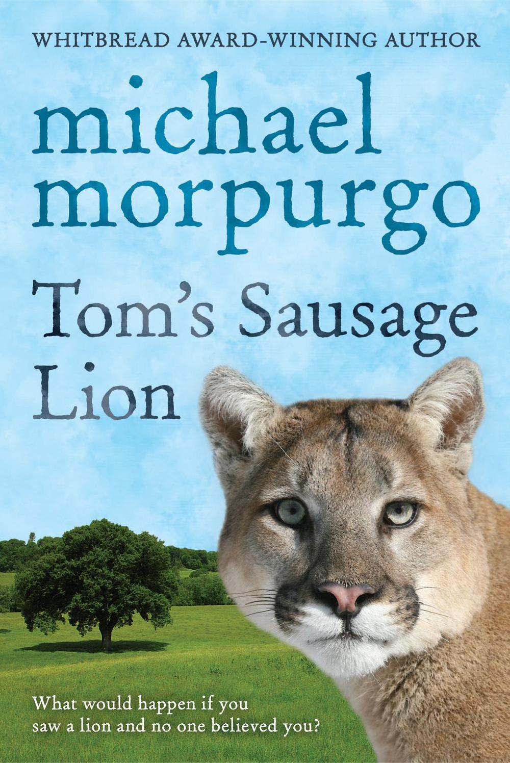 Tom's Sausage Lion by Michael Morpurgo - ISBN: 9780440864189