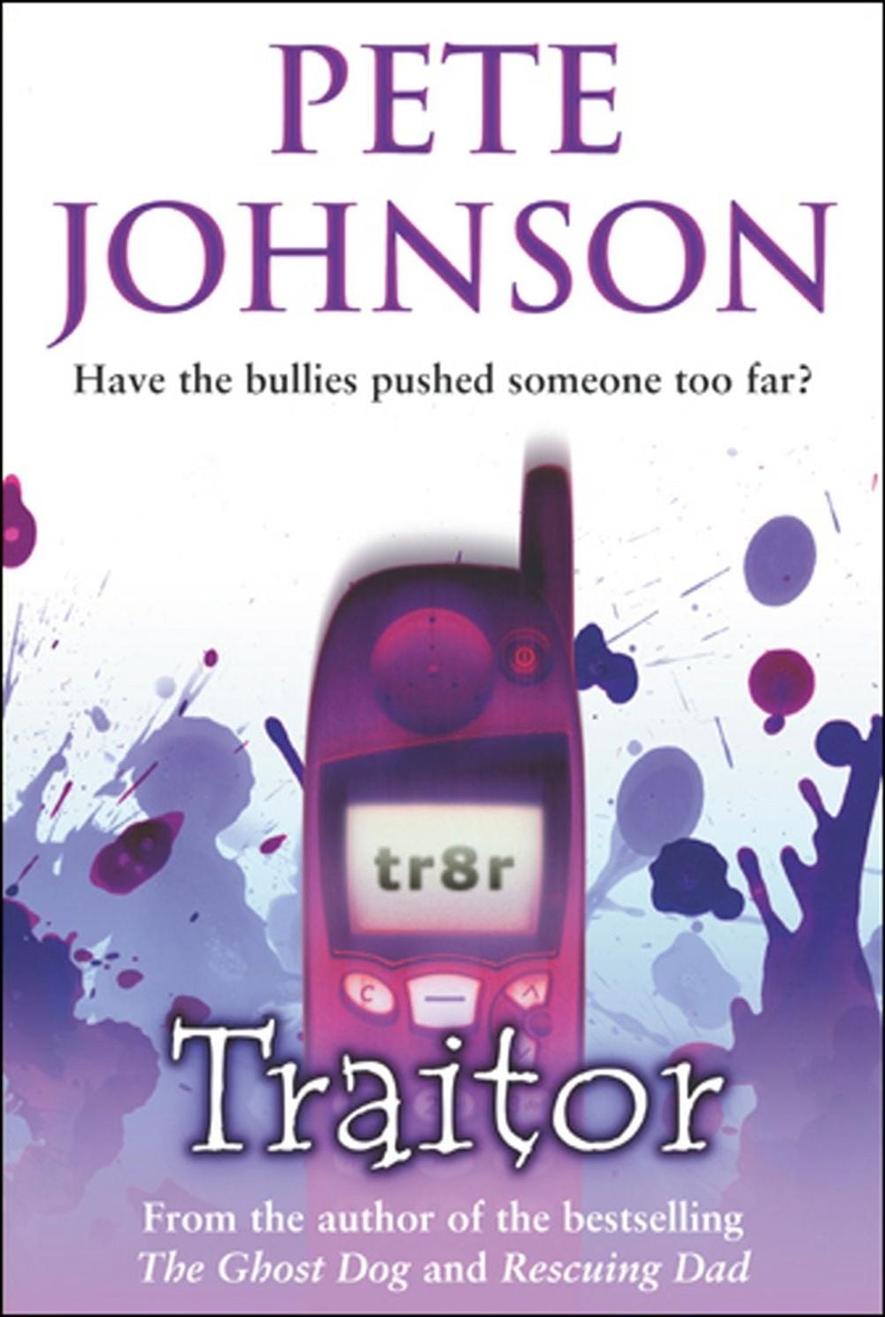 Traitor by Pete Johnson - ISBN: 9780440864387