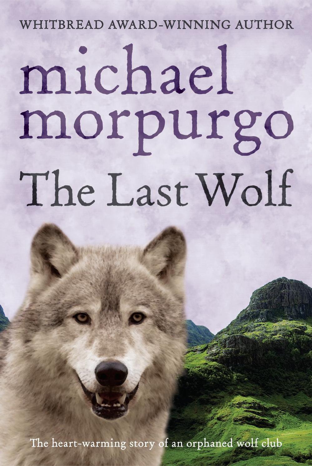 The Last Wolf by Michael Morpurgo - ISBN: 9780440865070