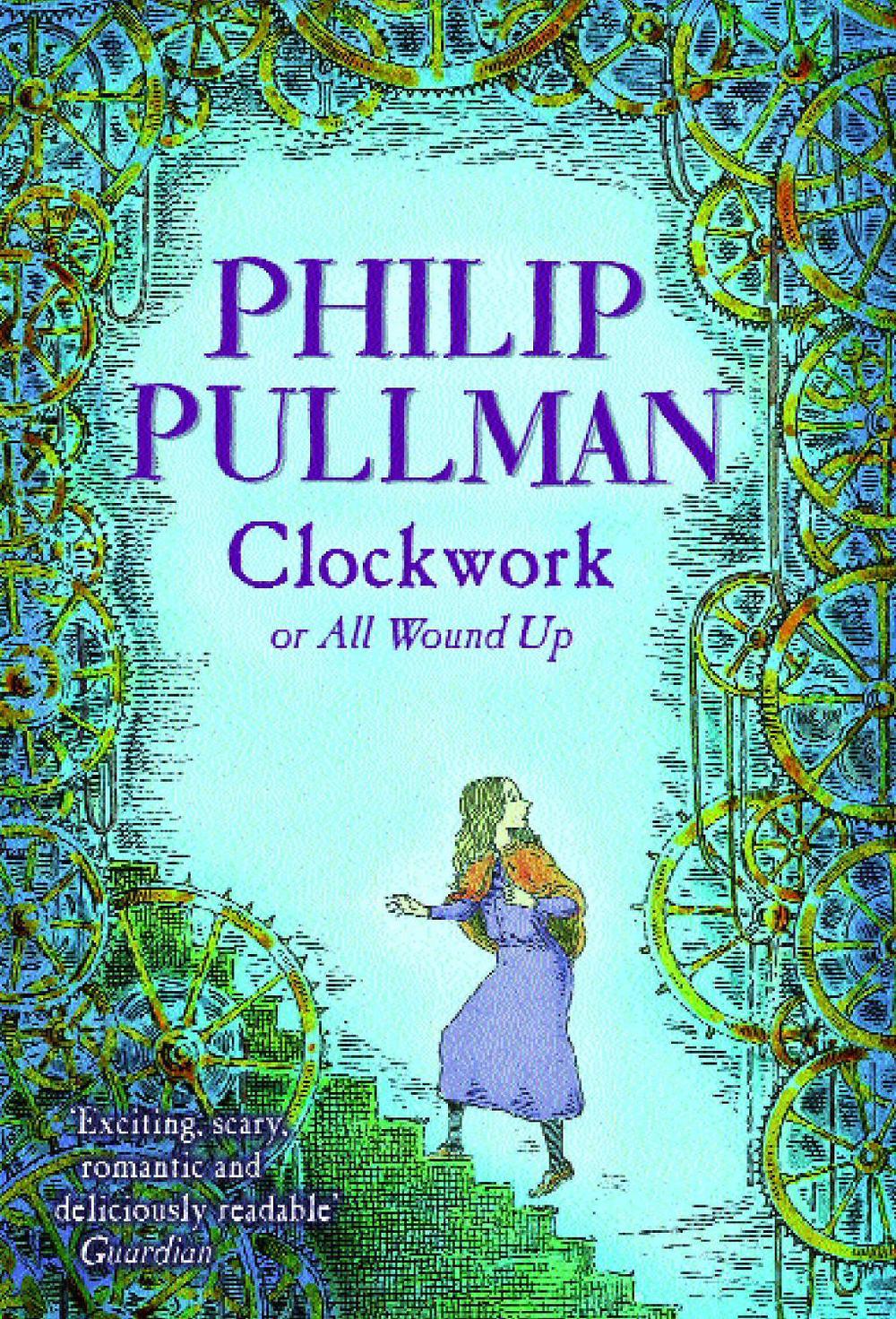 Clockwork by Philip Pullman, Paperback, 9780440866381 Buy online at