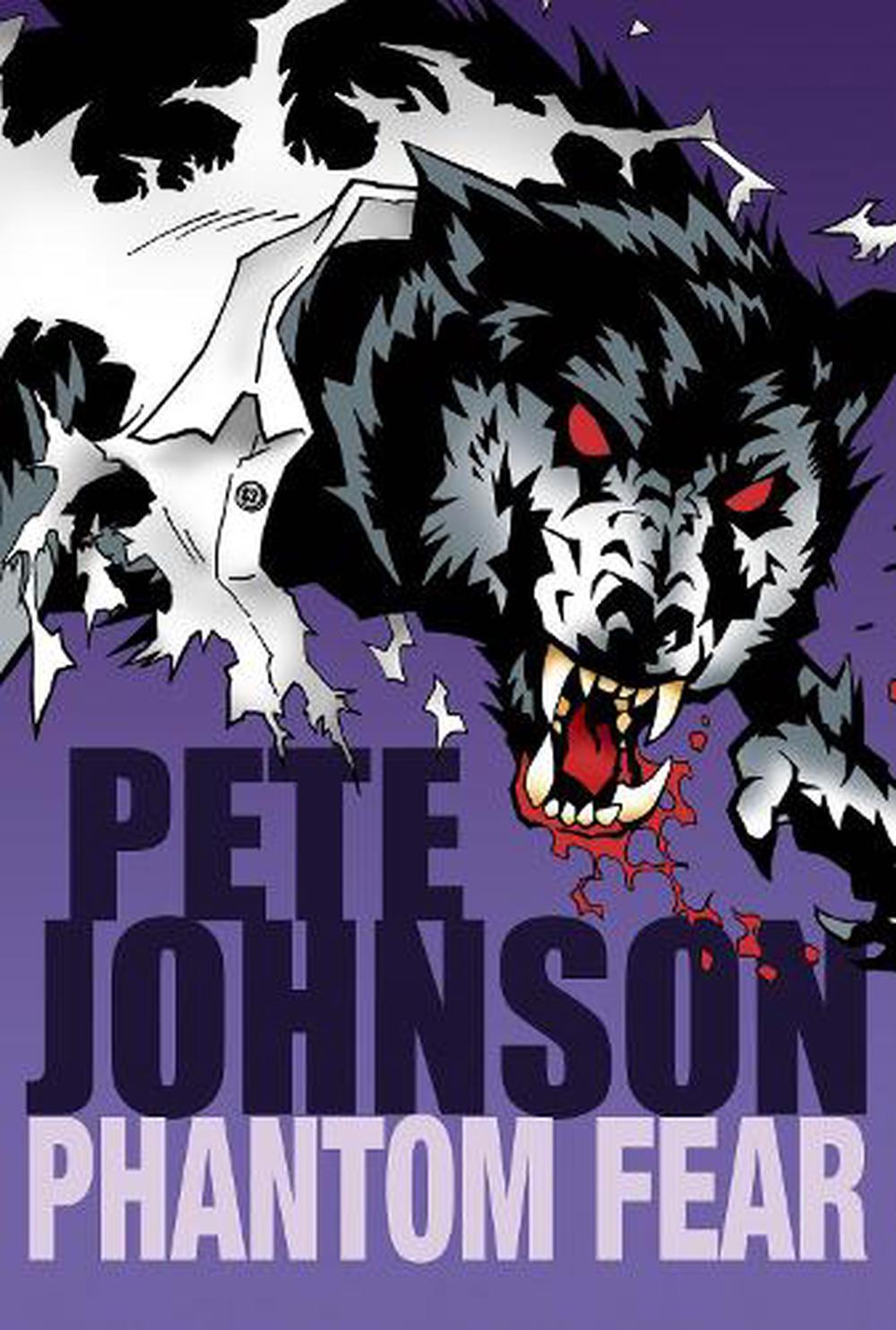 Phantom Fear by Pete Johnson, Paperback, 9780440866909 | Buy online at ...