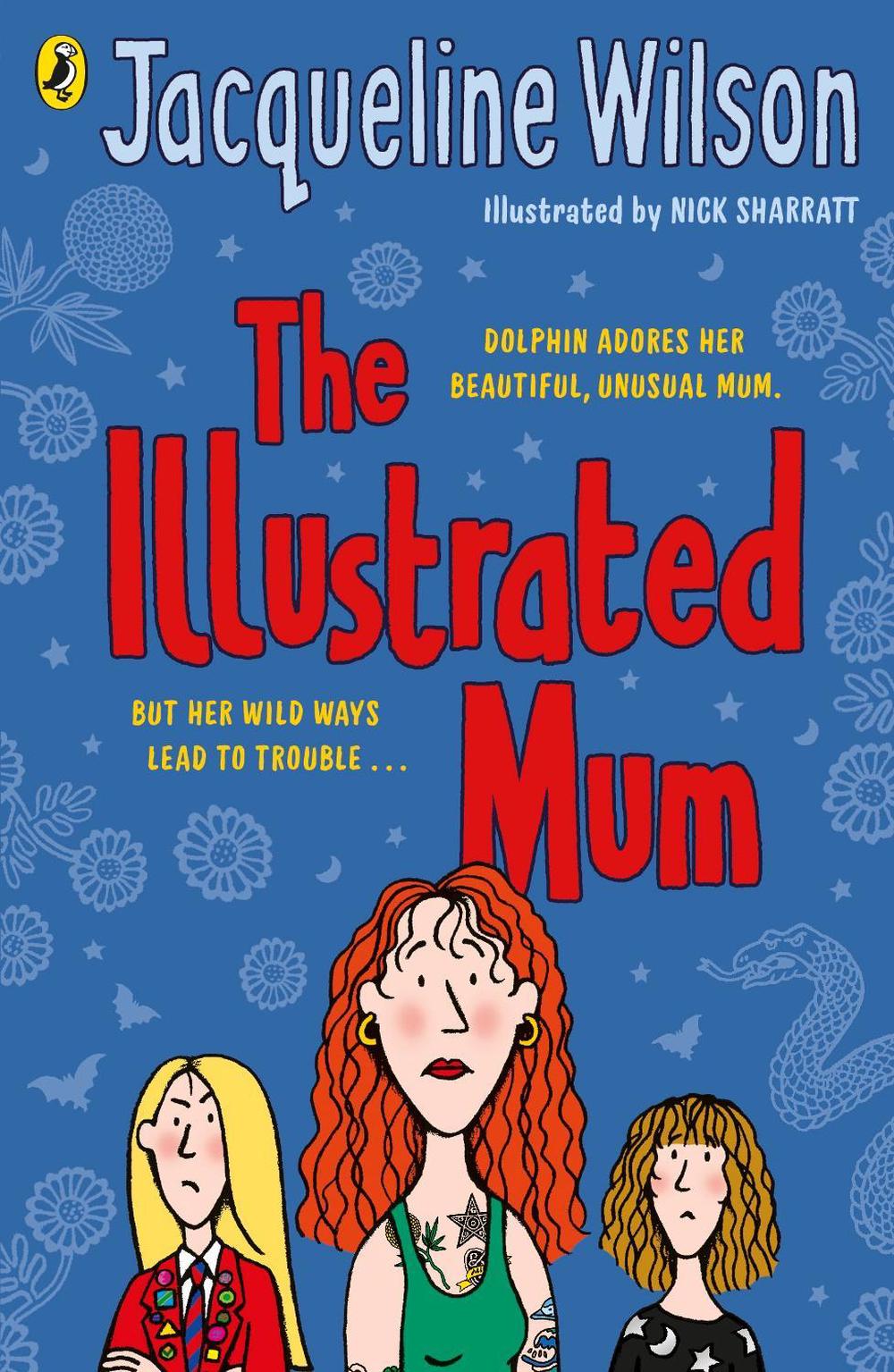 The Illustrated Mum by Jacqueline Wilson - ISBN: 9780440867814