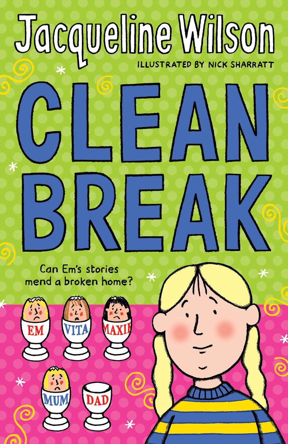 Clean Break by Jacqueline Wilson - ISBN: 9780440868507
