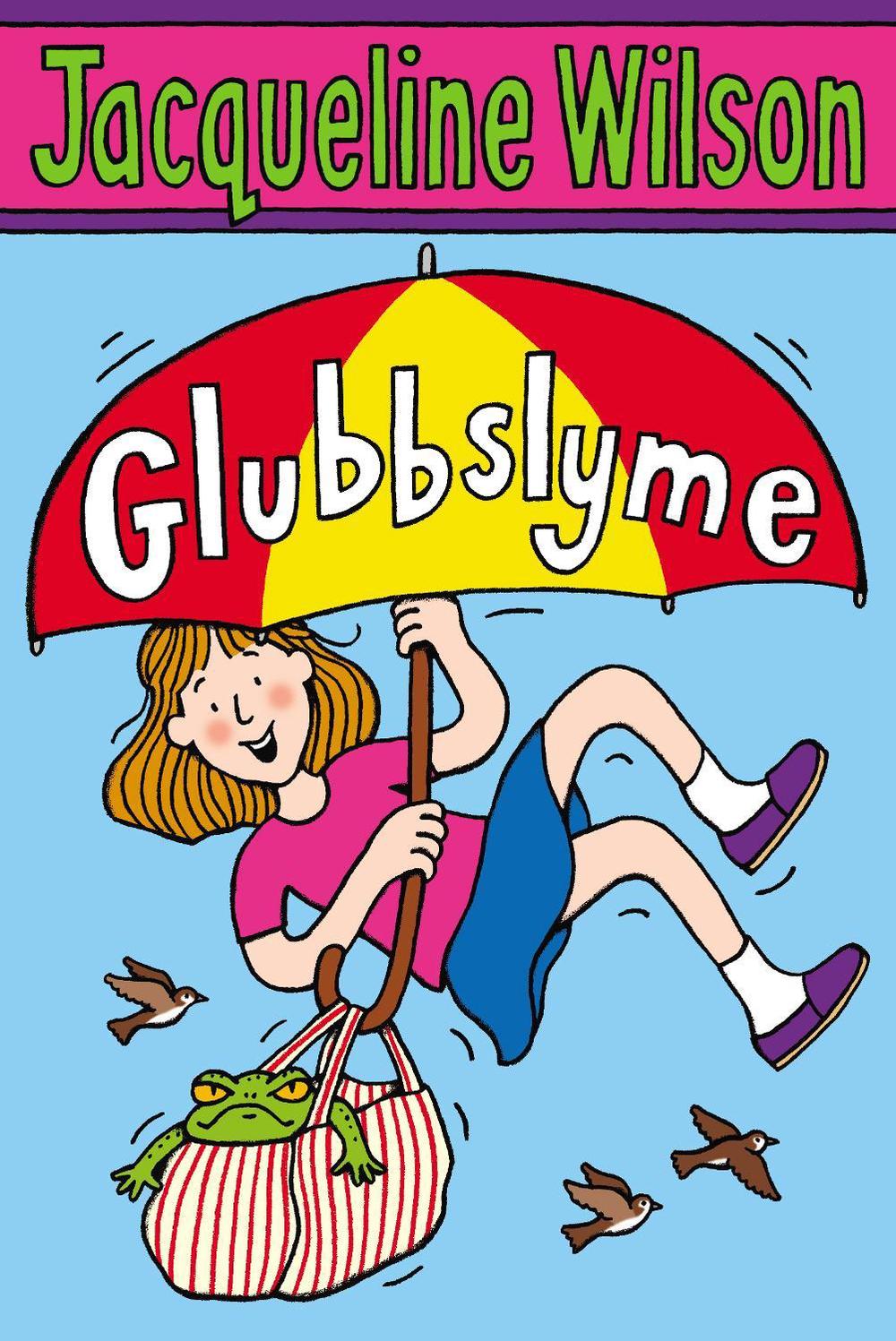 Glubbslyme by Jacqueline Wilson - ISBN: 9780440868583