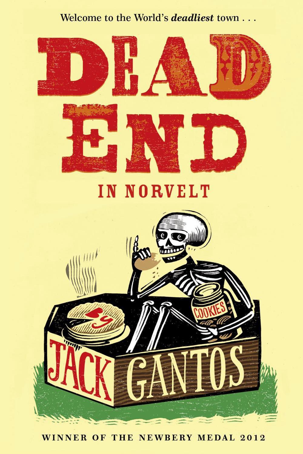 Dead End in Norvelt by Jack Gantos - ISBN: 9780440870043