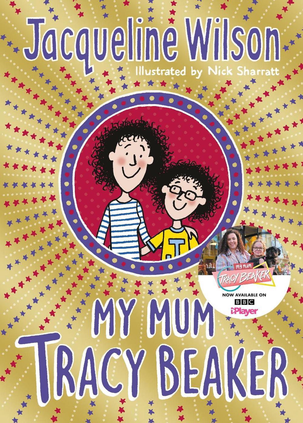 My Mum Tracy Beaker by Jacqueline Wilson - ISBN: 9780440871521