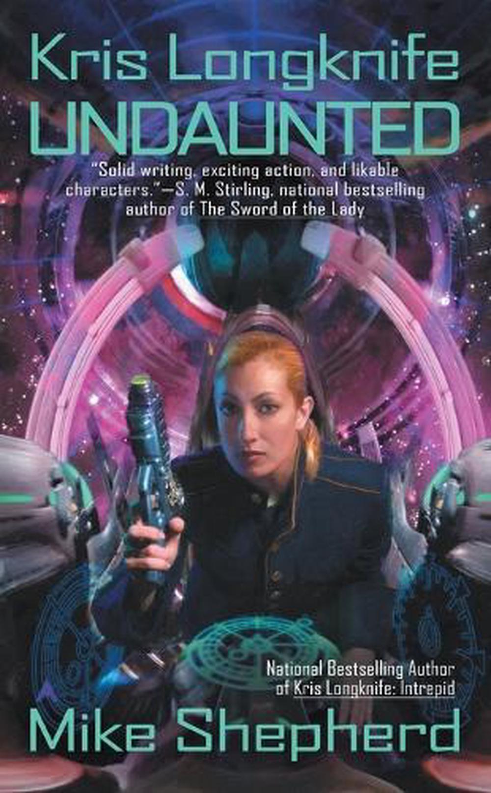 Kris Longknife: Undaunted by Mike Shepherd - ISBN: 9780441017867