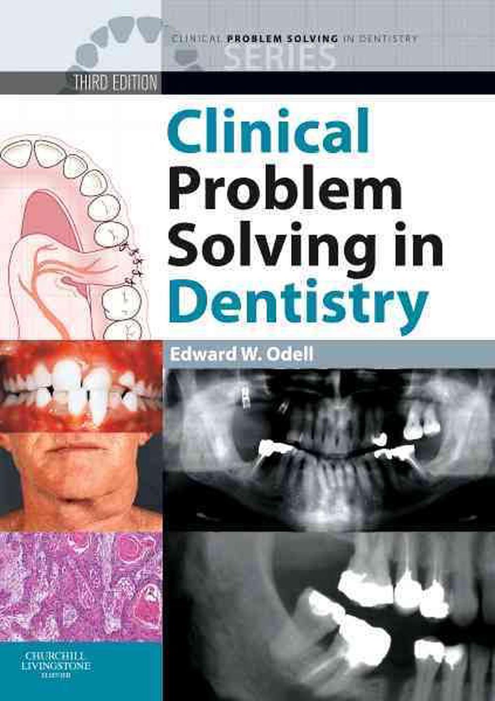 clinical problem solving in dentistry orthodontics and paediatric dentistry 3rd edition