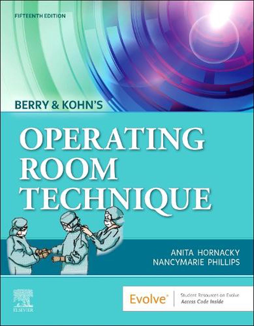 Berry & Kohn's Operating Room Technique, 9780443105234