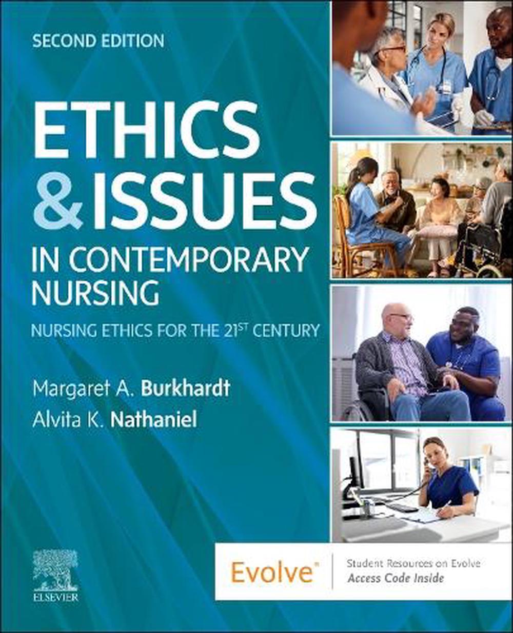 Ethics & Issues In Contemporary Nursing, 2nd Edition, 9780443105302